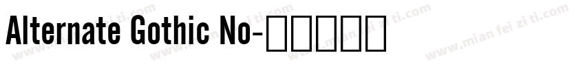 Alternate Gothic No字体转换